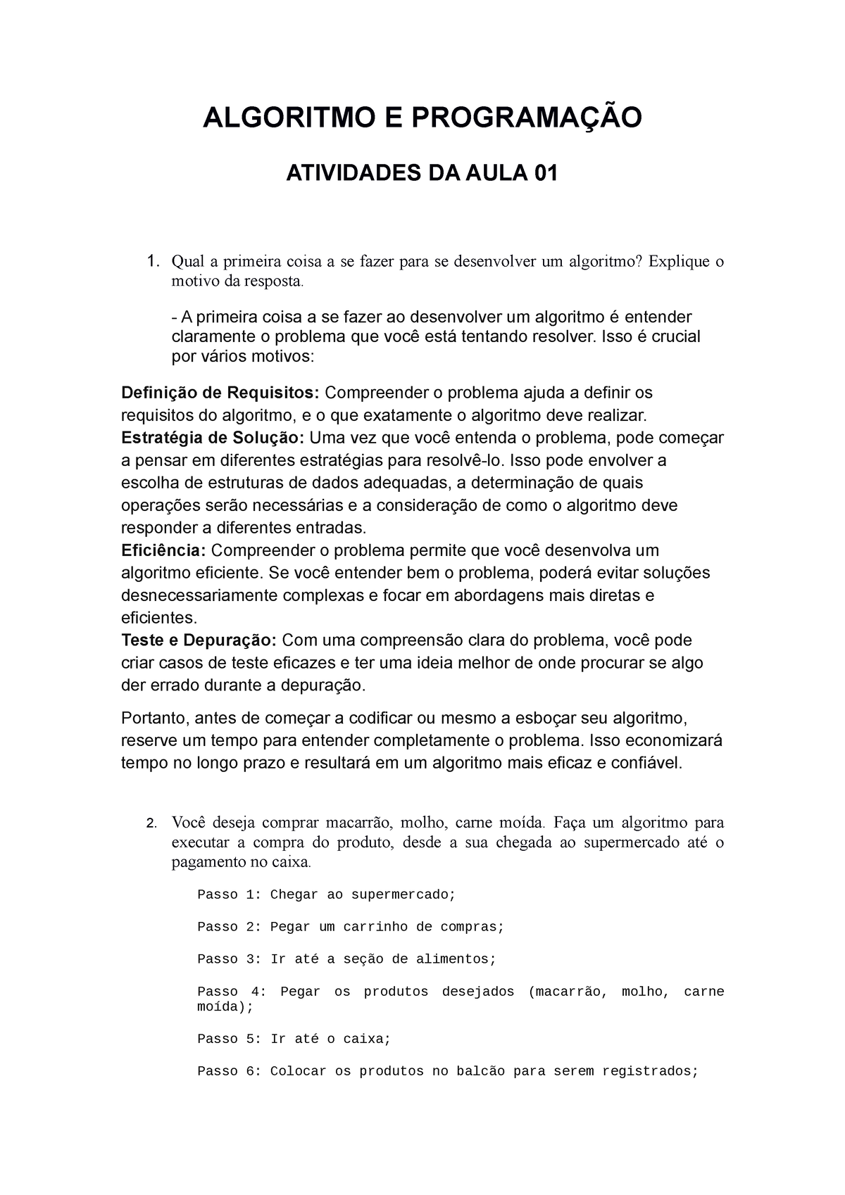 Atividade Algoritmo E Programa O Atividades Da Aula Qual A