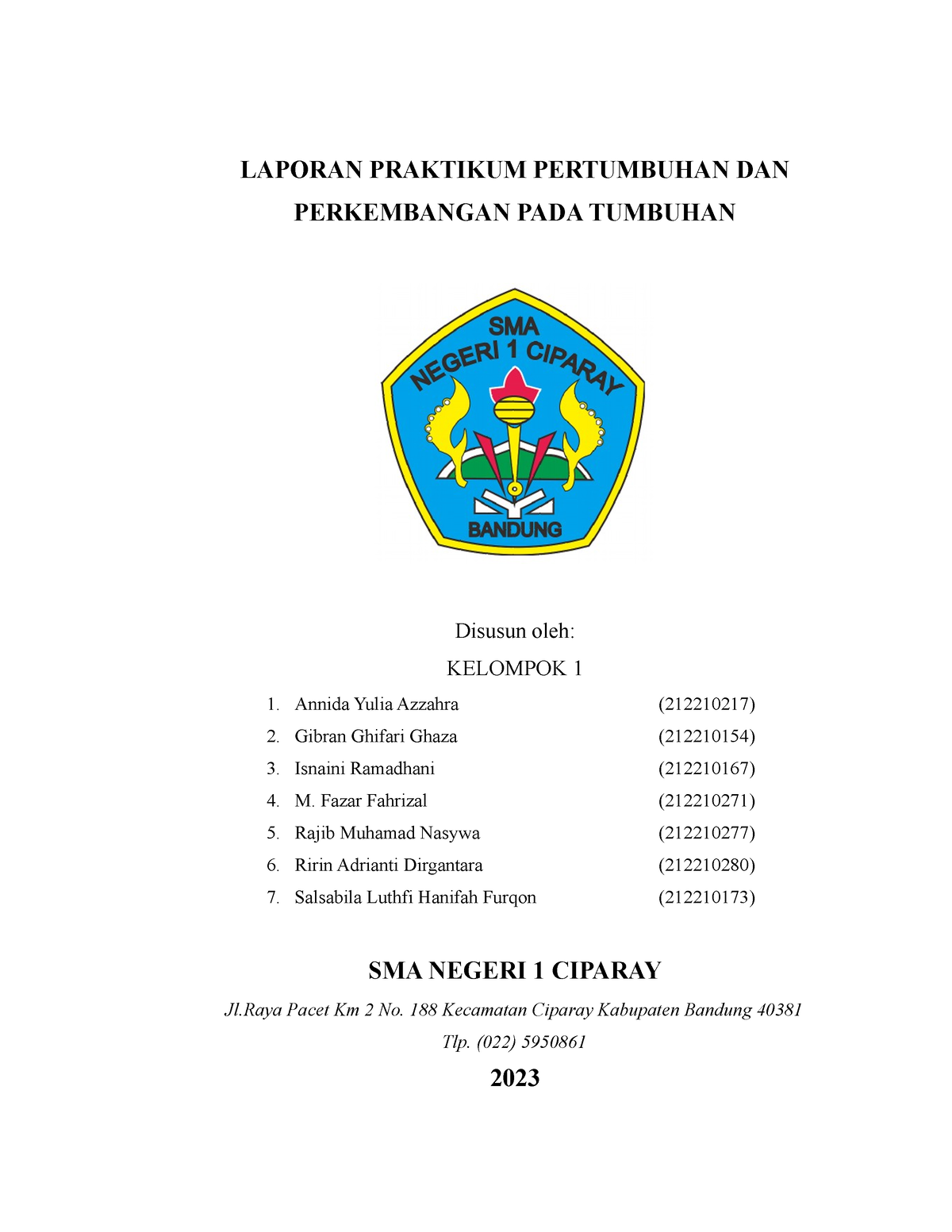 Praktikum Pertumbuhan Kelompok 1 (FIX) - LAPORAN PRAKTIKUM PERTUMBUHAN ...