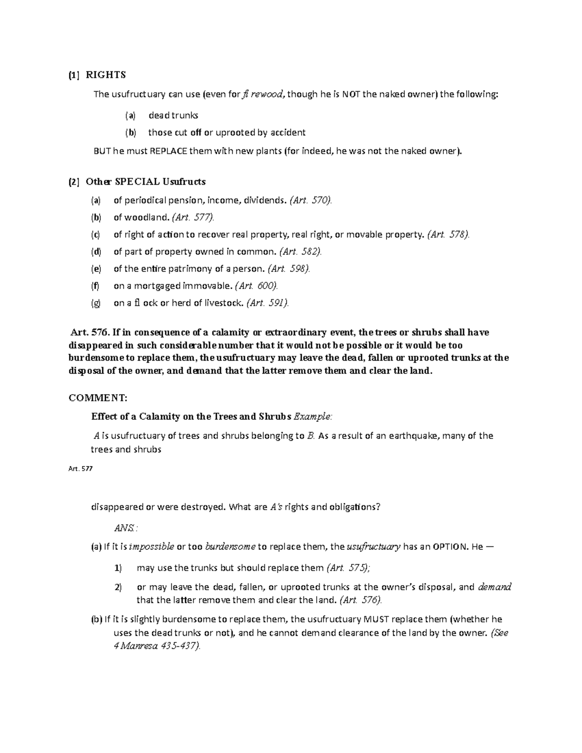 Property law m140 - (1) RIGHTS The usufructuary can use (even for fi ...