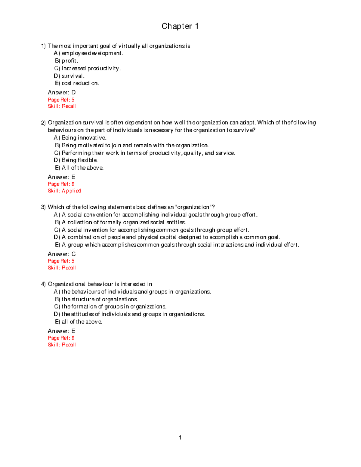 Ch1 - Chapter 1 Test Banks - Chapter 1 1) The Most Important Goal Of ...