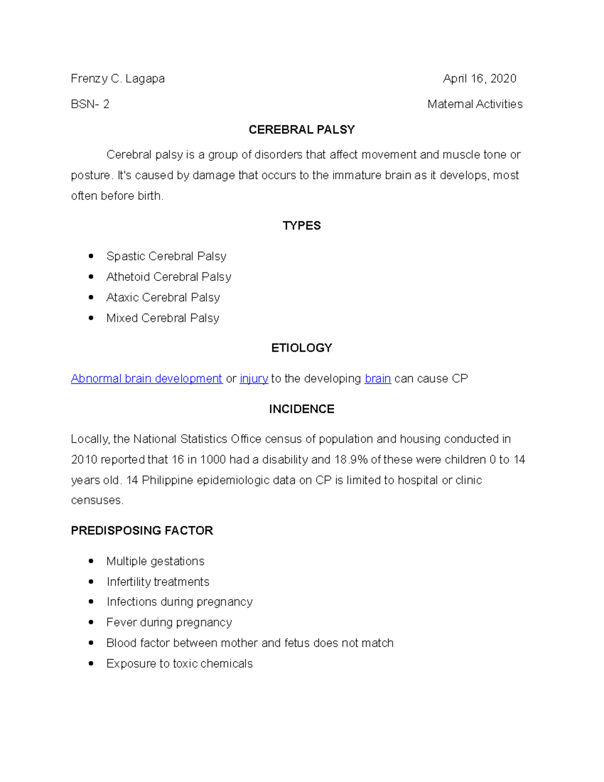Cerebral Palsy - This is just an assignment - Frenzy C. Lagapa April 16 ...