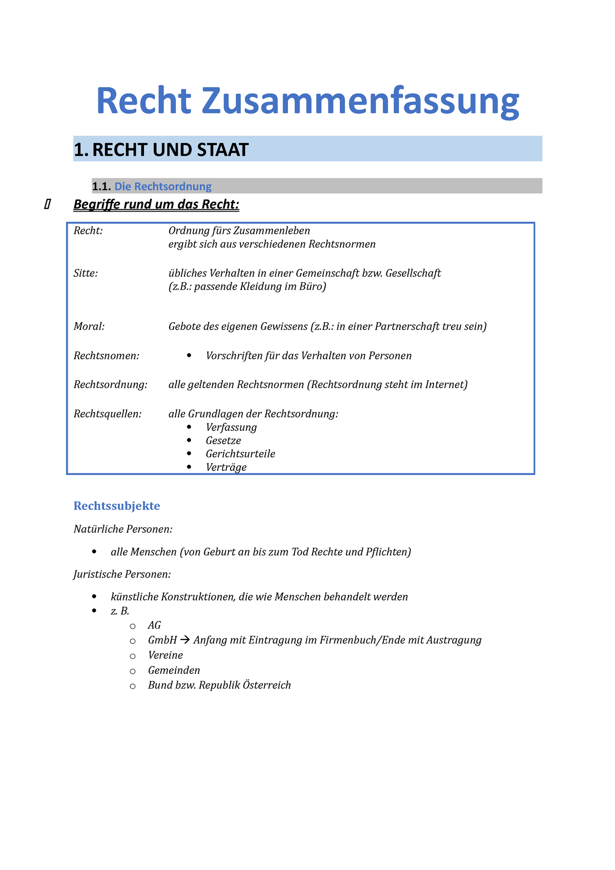 Recht Zusammenfassung - RECHT UND STAAT 1. Die Rechtsordnung Begriffe ...