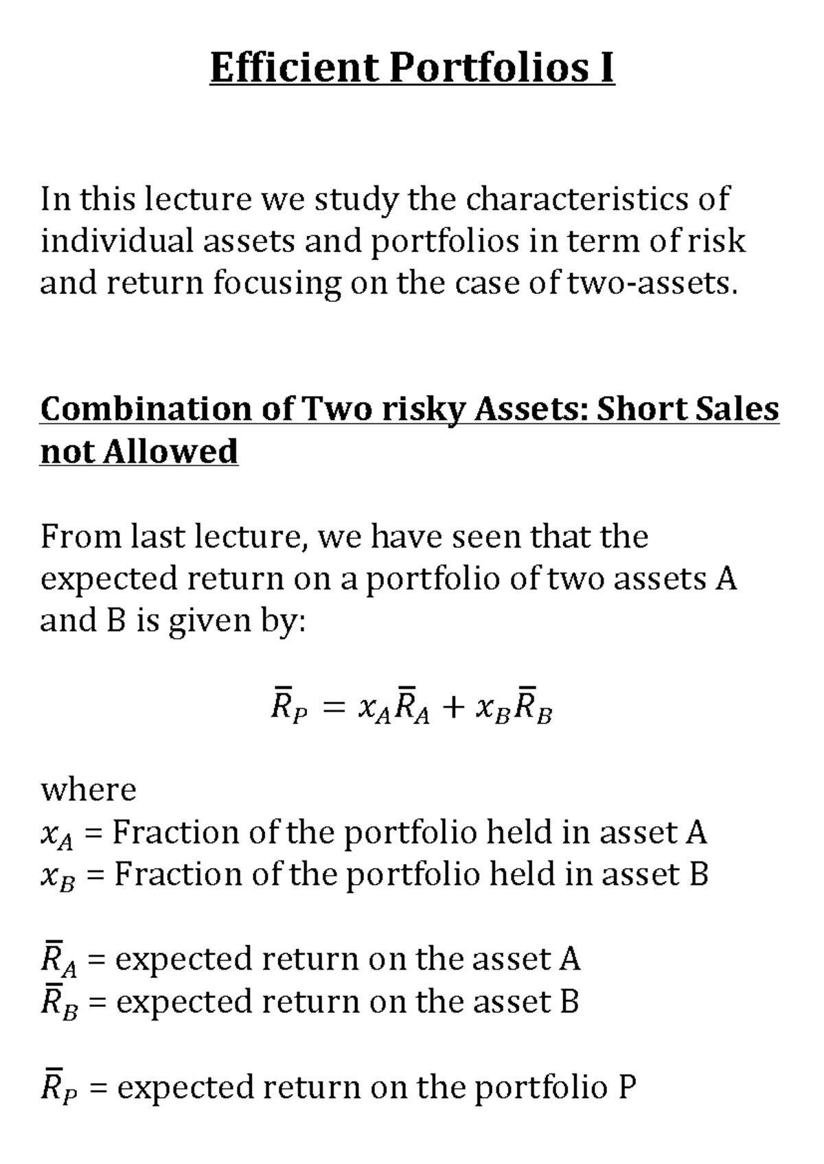 Lecture 3 notes - Efficient Portfolios I In this lecture we study the ...