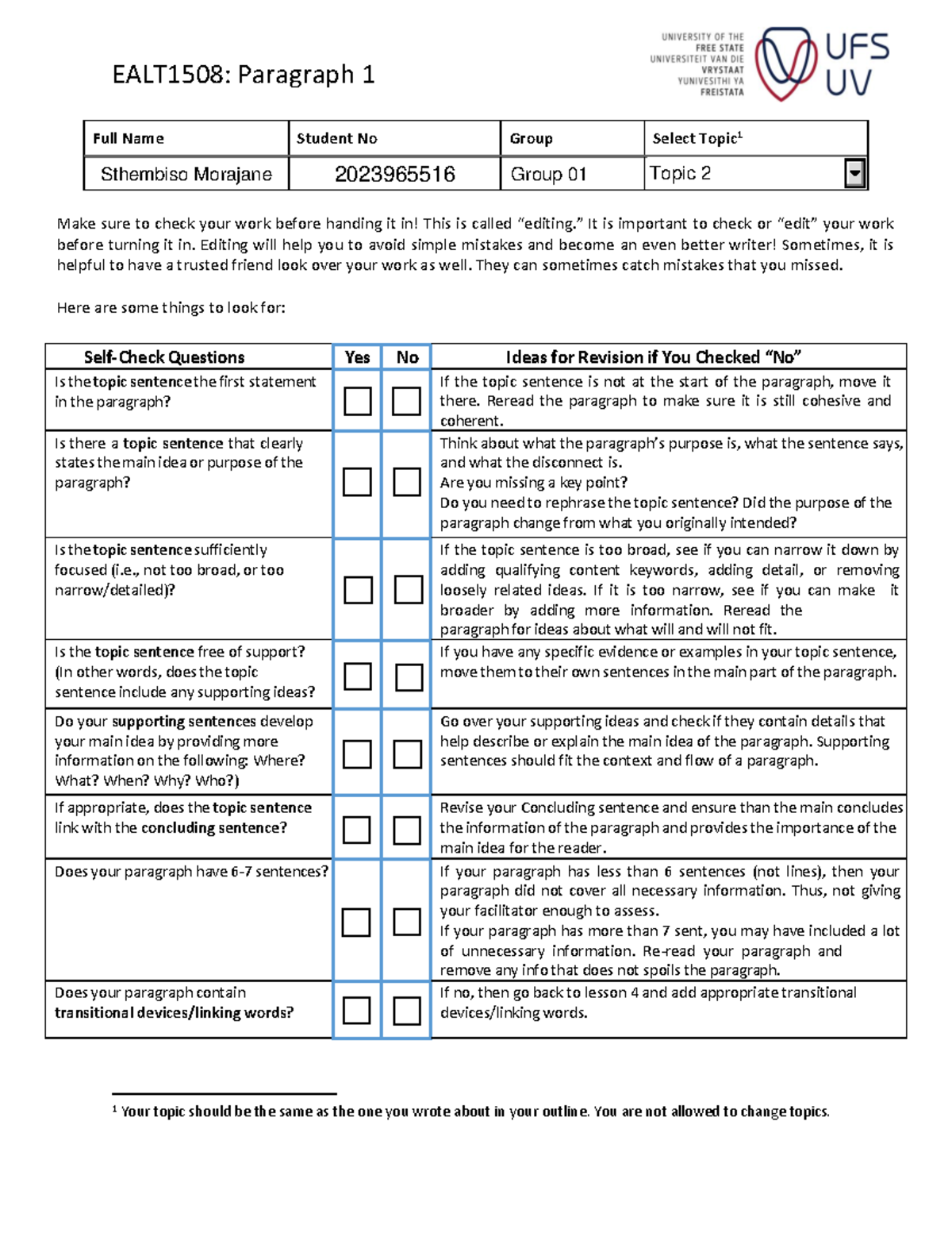 6967043 - your - EALT1508: Paragraph 1 Make sure to check your work ...
