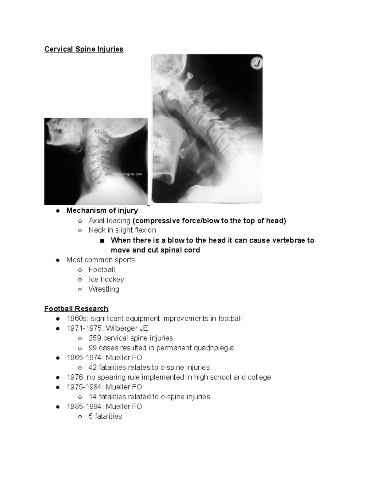 Management of Cervical Spine Injuries in Athletes Cervical Spine Injuries Mechanism of injury