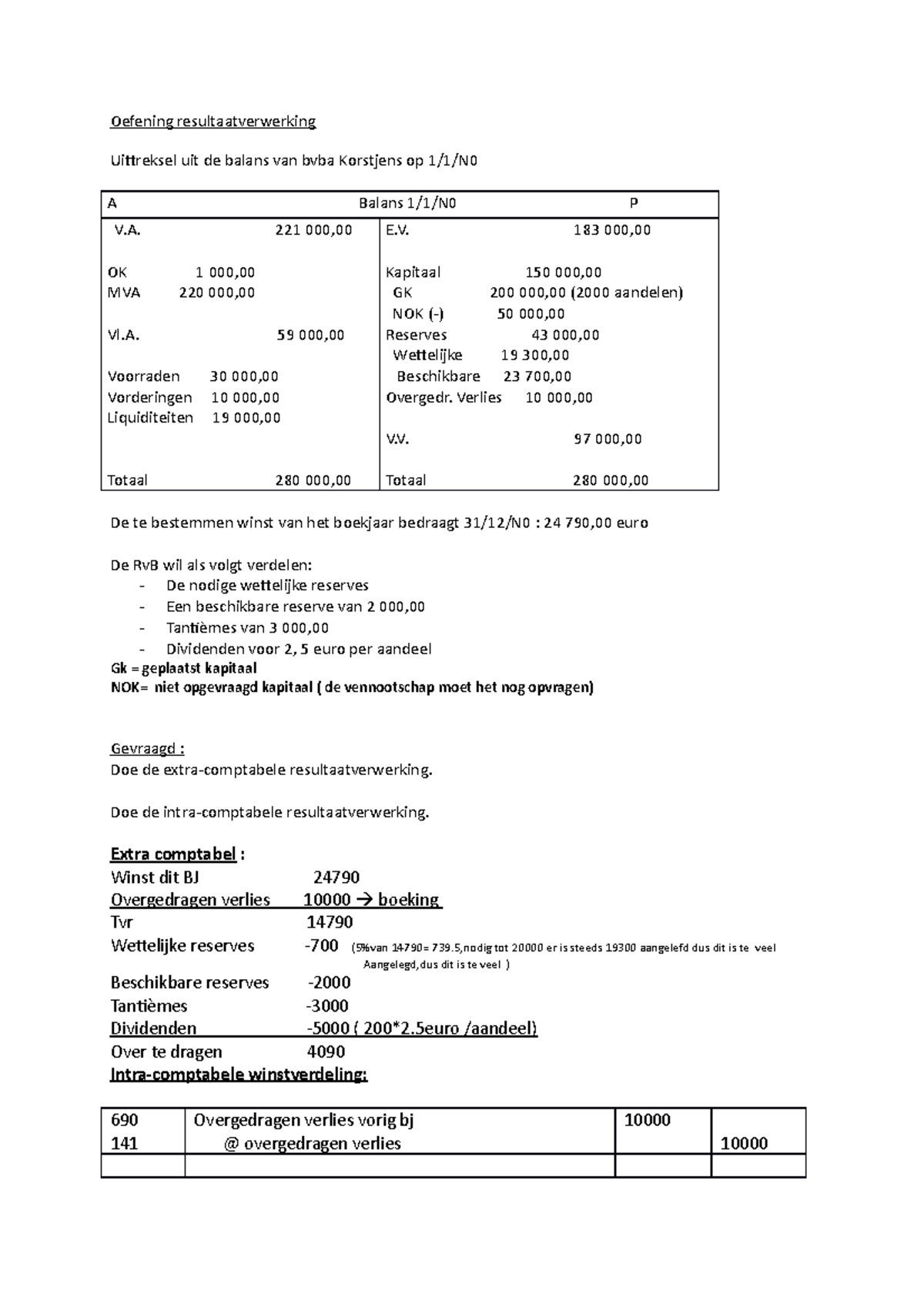 Extra Oef. Nr 2 Op Resultaatverwerking Opgave - Oefening ...