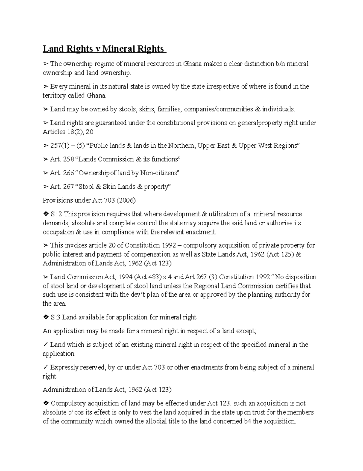 Land Rights v Mineral Rights Every mineral in its natural state is