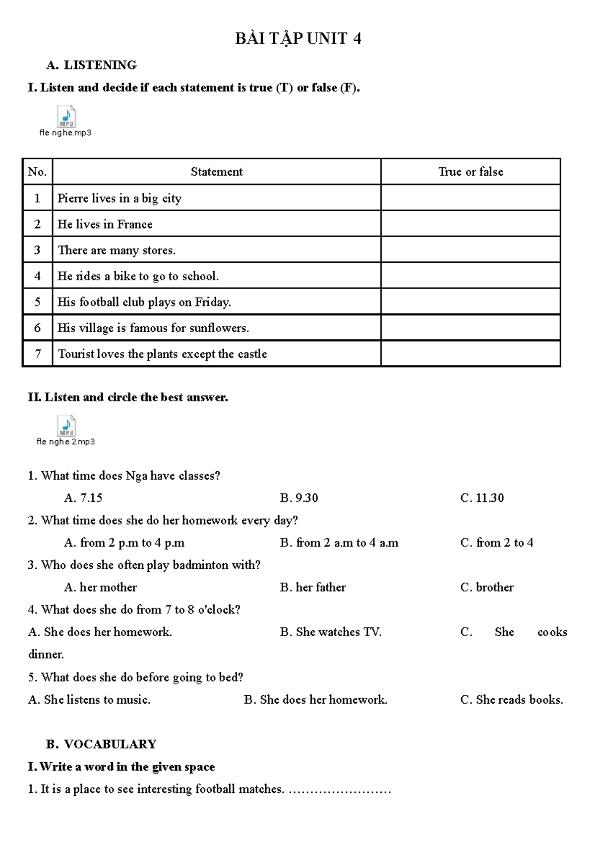 BT TỔNG HỢP - it is about lecture note - BÀI TẬP UNIT 4 A. LISTENING I ...