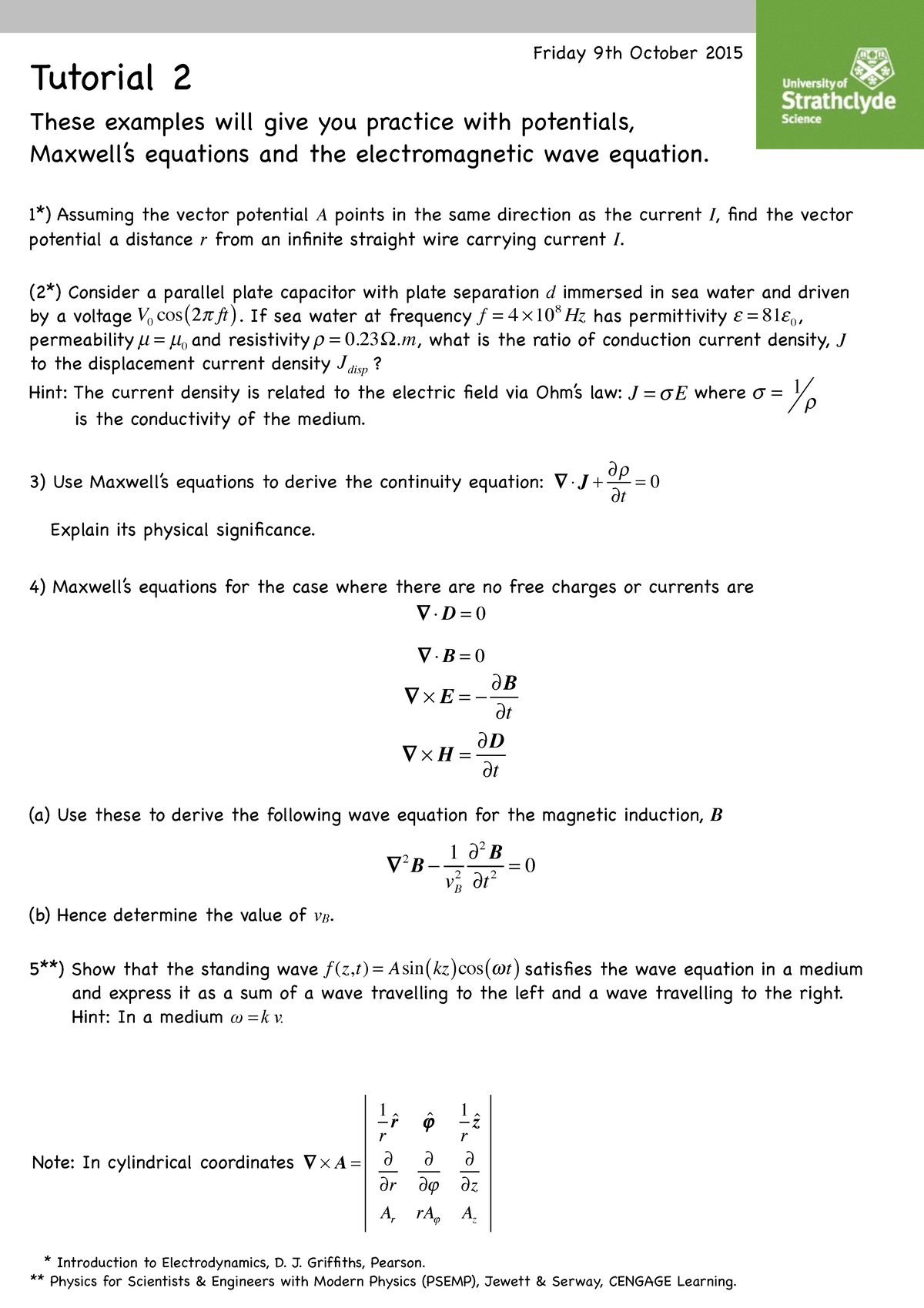 Electromagnetism Tutorial 2 - Questions - Tutor ial 2 * Introduction to ...