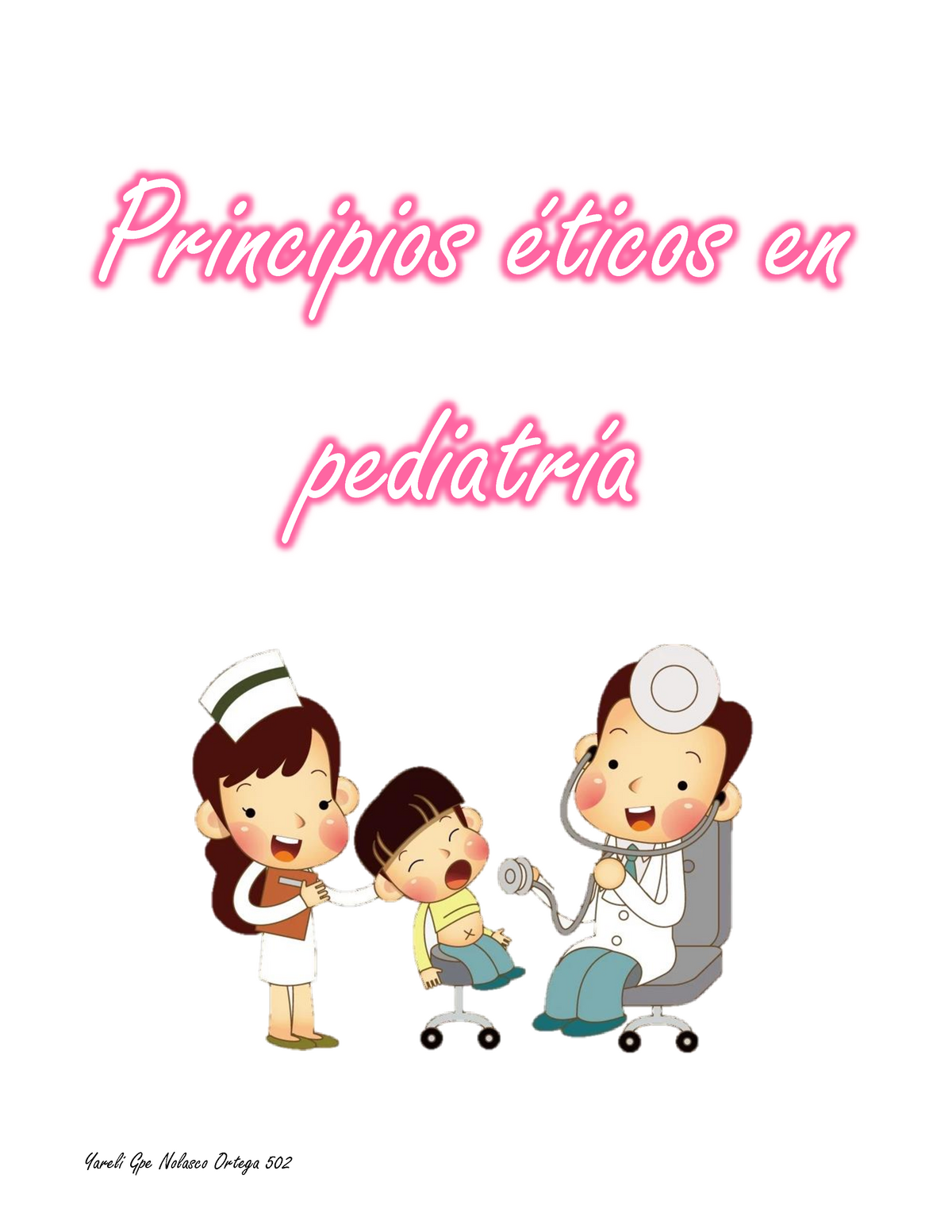 Principios éticos En El Servicio De Pediatría Principios éticos En Pediatría Relación 2728