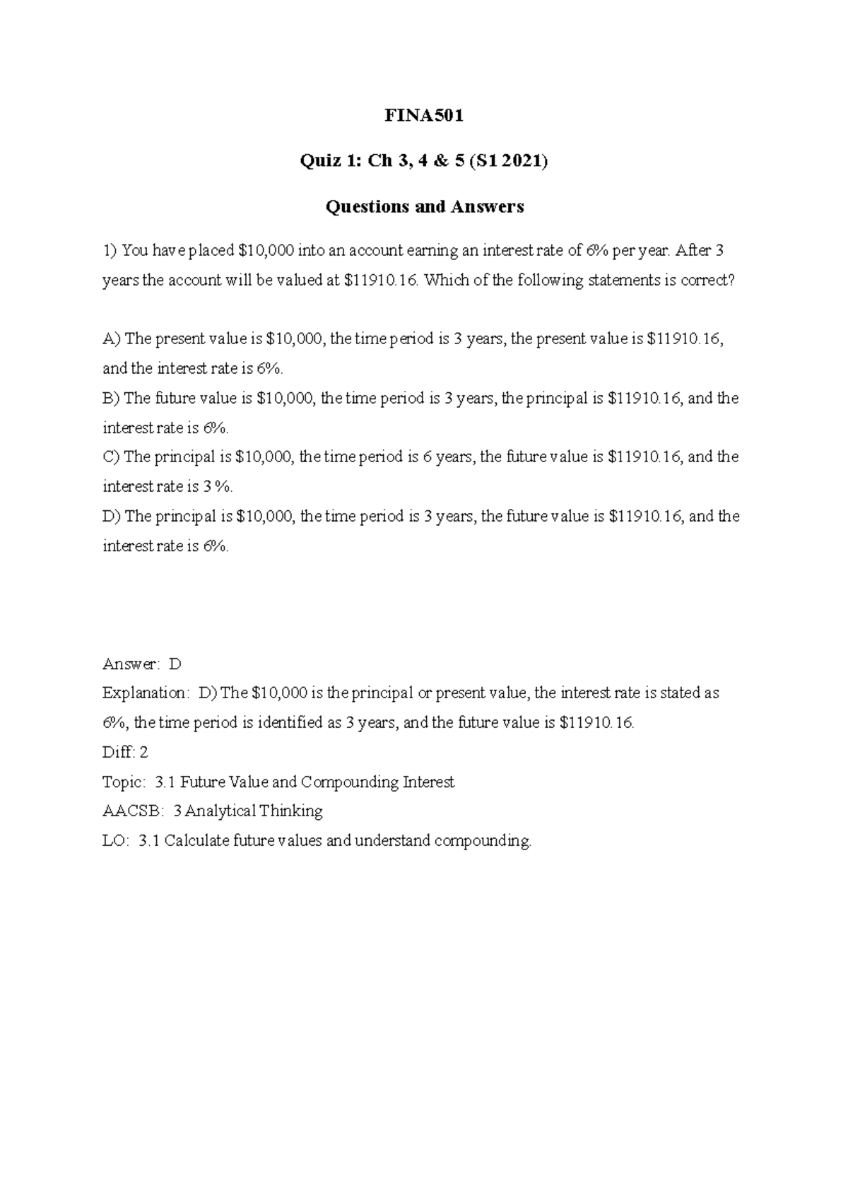 FINA501 Quiz 1 Q&A S1 2021 - FINA Quiz 1: Ch 3, 4 & 5 (S1 2021 ...