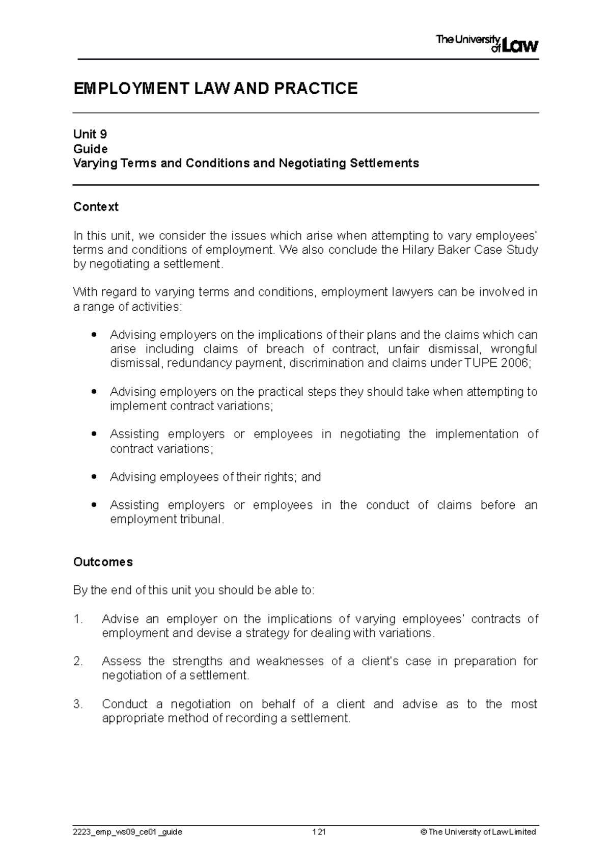 Workshop 9 Guide - EMPLOYMENT LAW AND PRACTICE Unit 9 Guide Varying ...