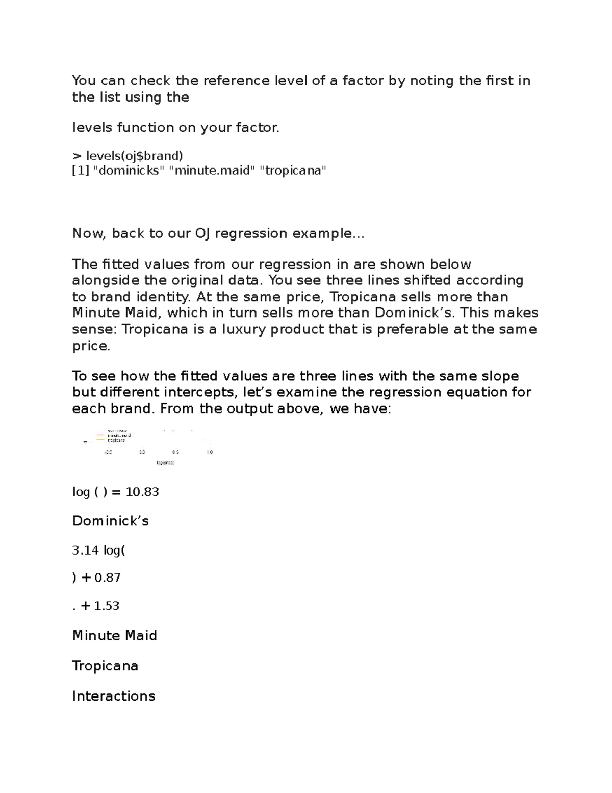 Regression pt. 3 notes - You can check the reference level of a factor ...