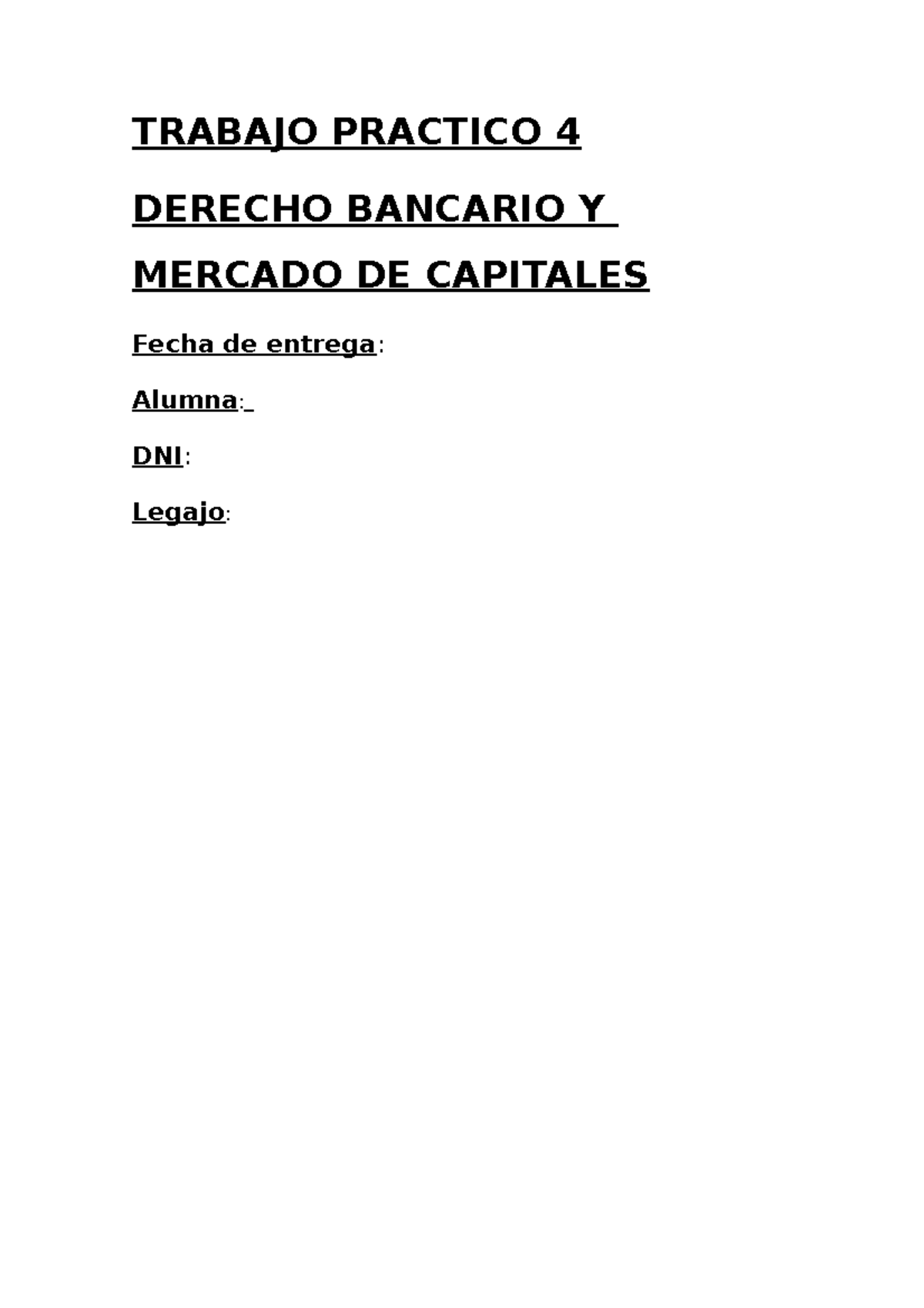 Trabajo Practico 4 Derecho Bancario Trabajo Practico 4 Derecho Bancario Y Mercado De Capitales 1652