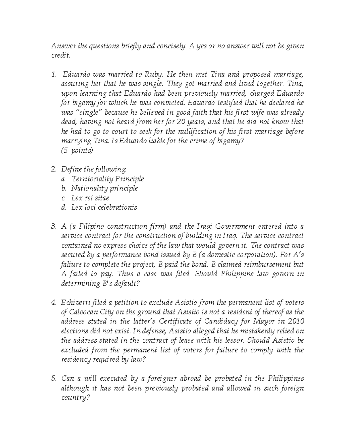 Quesionnaire Quiz - quiz - Answer the questions briefly and concisely ...