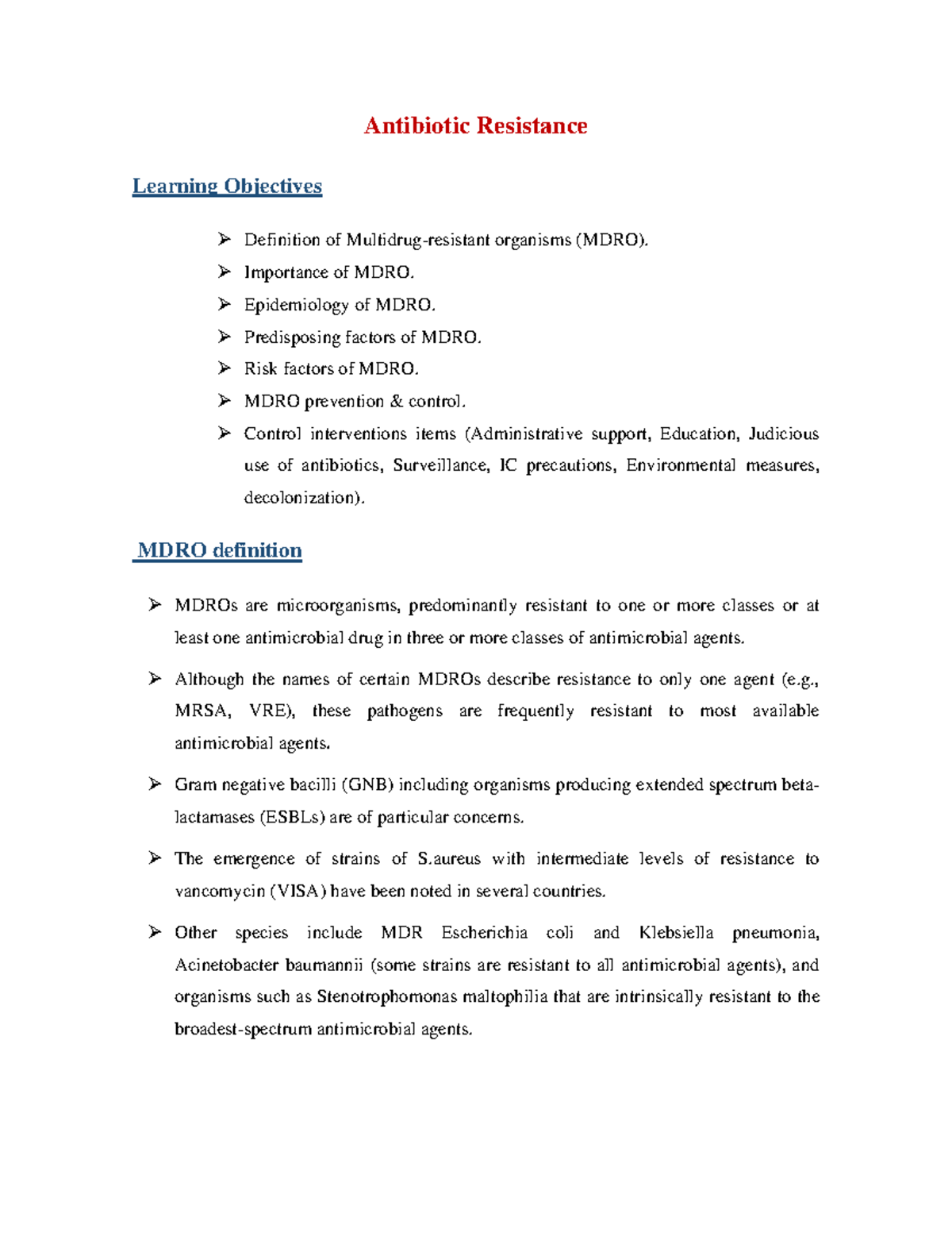 Antibiotic resistance Antibiotic Resistance Learning Objectives