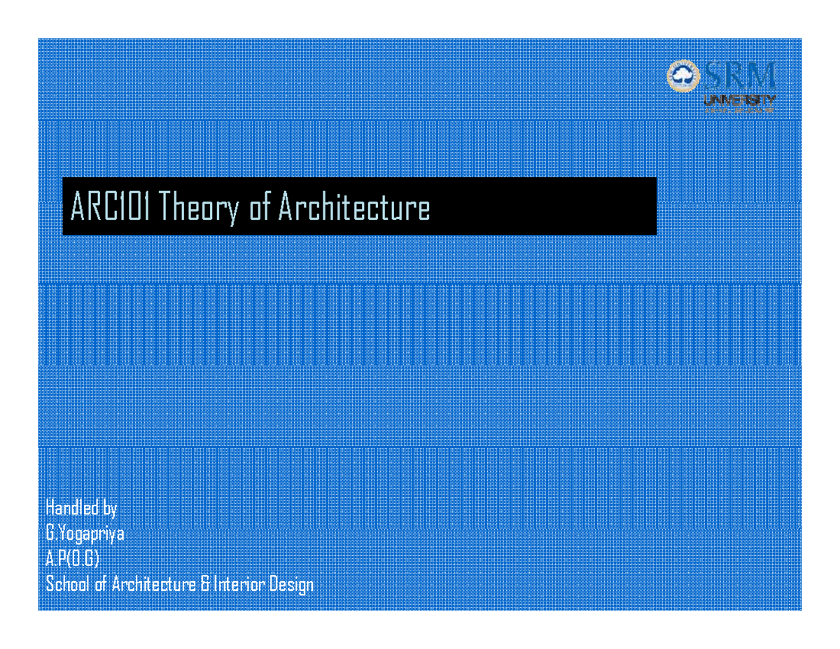 ARC101 Theory Of Architecture ARC101 The - Elements Of Architecture ...