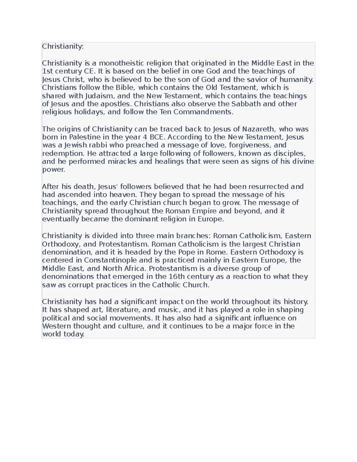 Christianity Religion Christianity Christianity is a monotheistic