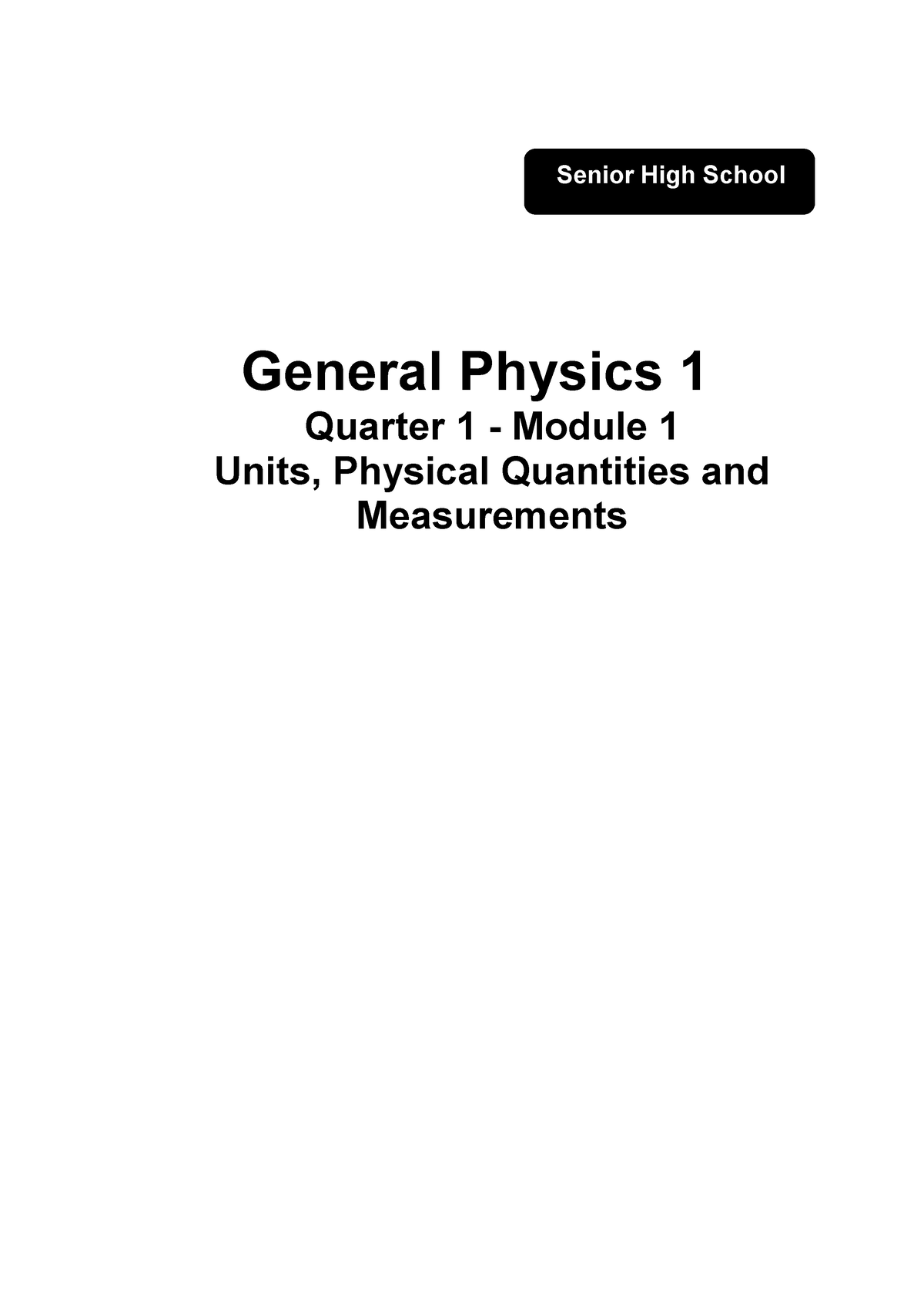 General Physics 1 Quarter 1 Module 1 Units-Physical-Quantities ...