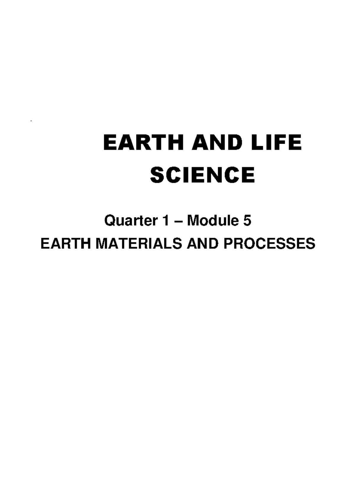 Eart And Life Science Module 5 II - NOT EARTH AND LIFE SCIENCE Quarter ...