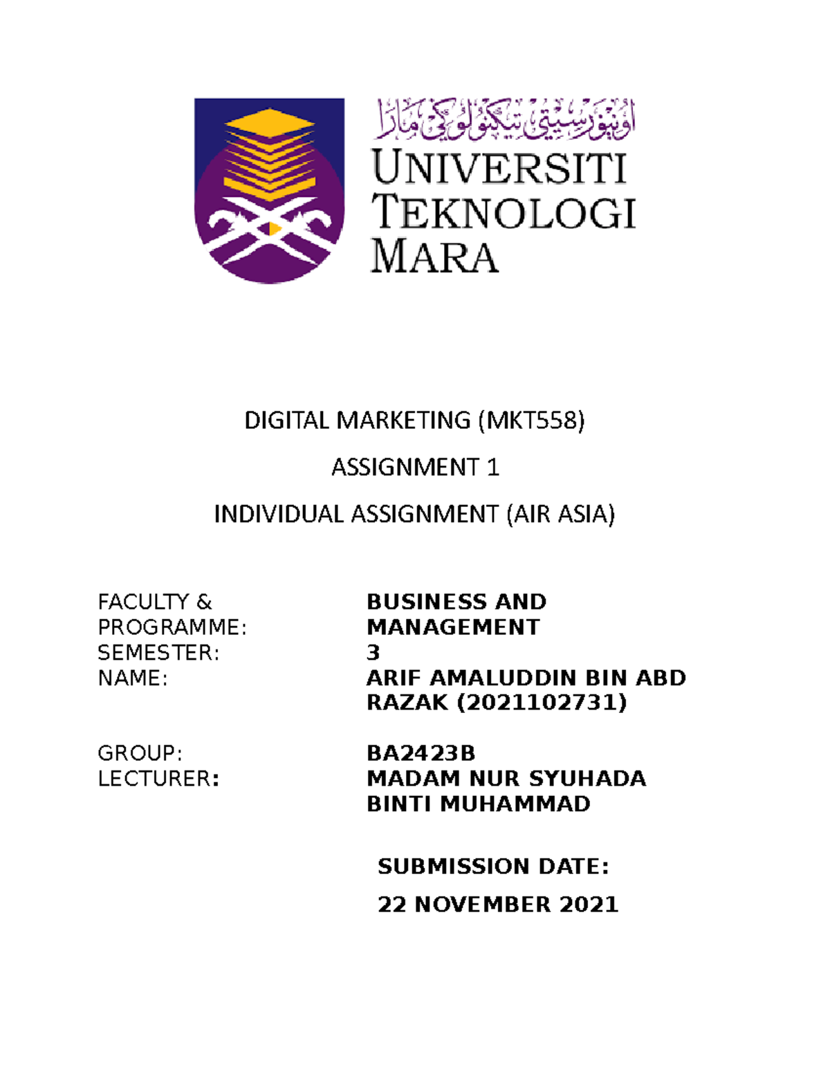 AIR ASIA - Lecture notes 9-14 - DIGITAL MARKETING (MKT558) ASSIGNMENT 1 ...