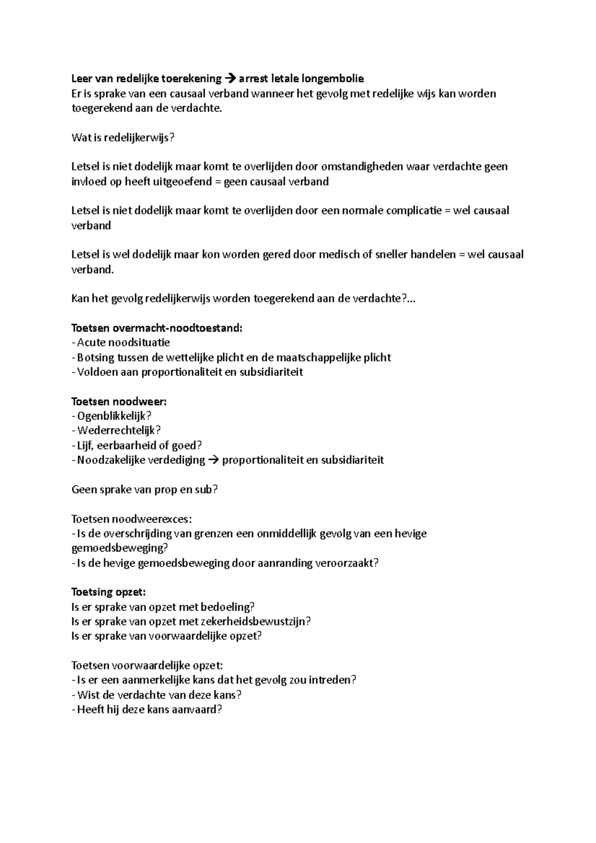 Stappen SFR Leer van redelijke toerekening arrest letale longembolie Er is sprake van een Stappen SFR Leer van redelijke toerekening arrest letale longembolie Er is sprake van een
