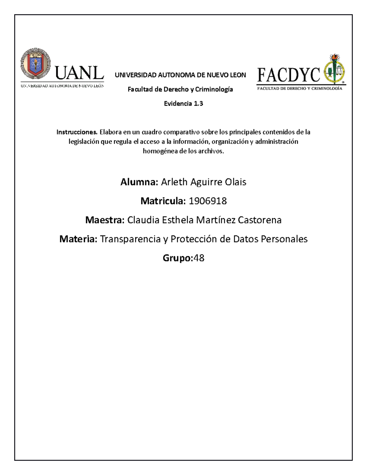 Evidencia 1 - UNIVERSIDAD AUTONOMA DE NUEVO LEON Facultad de Derecho y ...