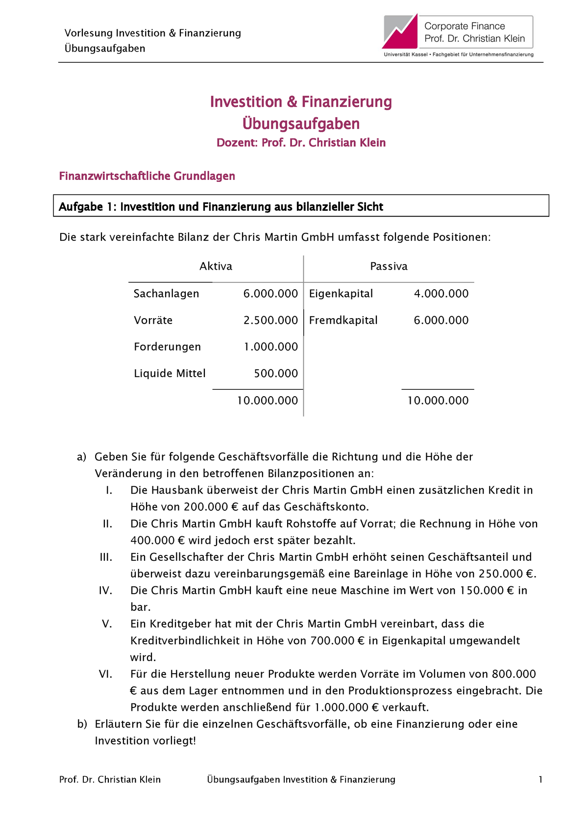 Iu F Übungsaufgaben WS2014 15 - Vorlesung Investition &amp ...