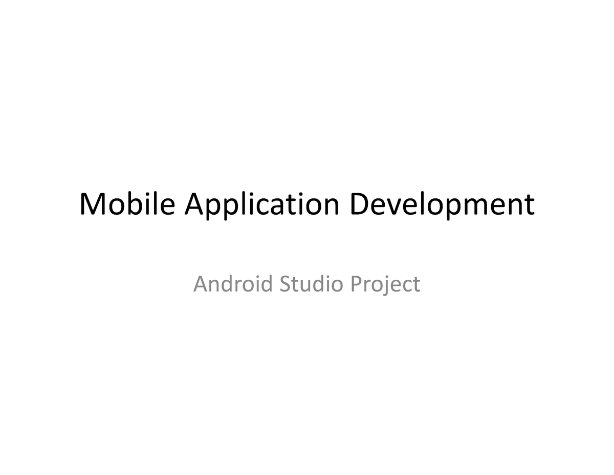 lecture-03-android-studio-project-mobile-application-development