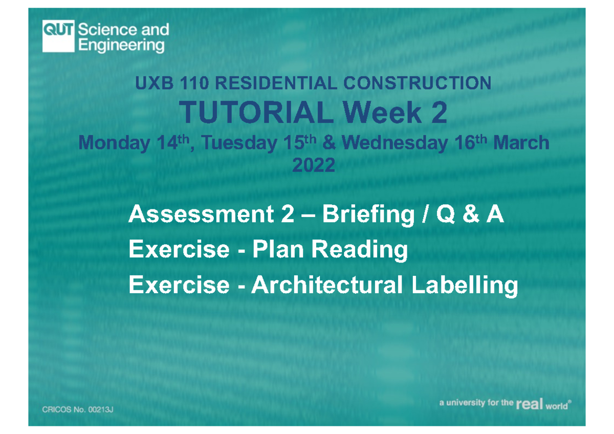 Week 2 Tutorial Presentation - UXB 110 RESIDENTIAL CONSTRUCTION ...