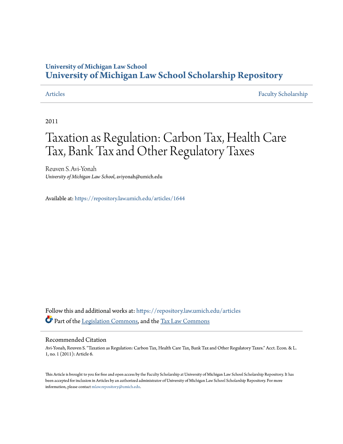 Taxation as Regulation Carbon Tax Health Care Tax Bank Tax and