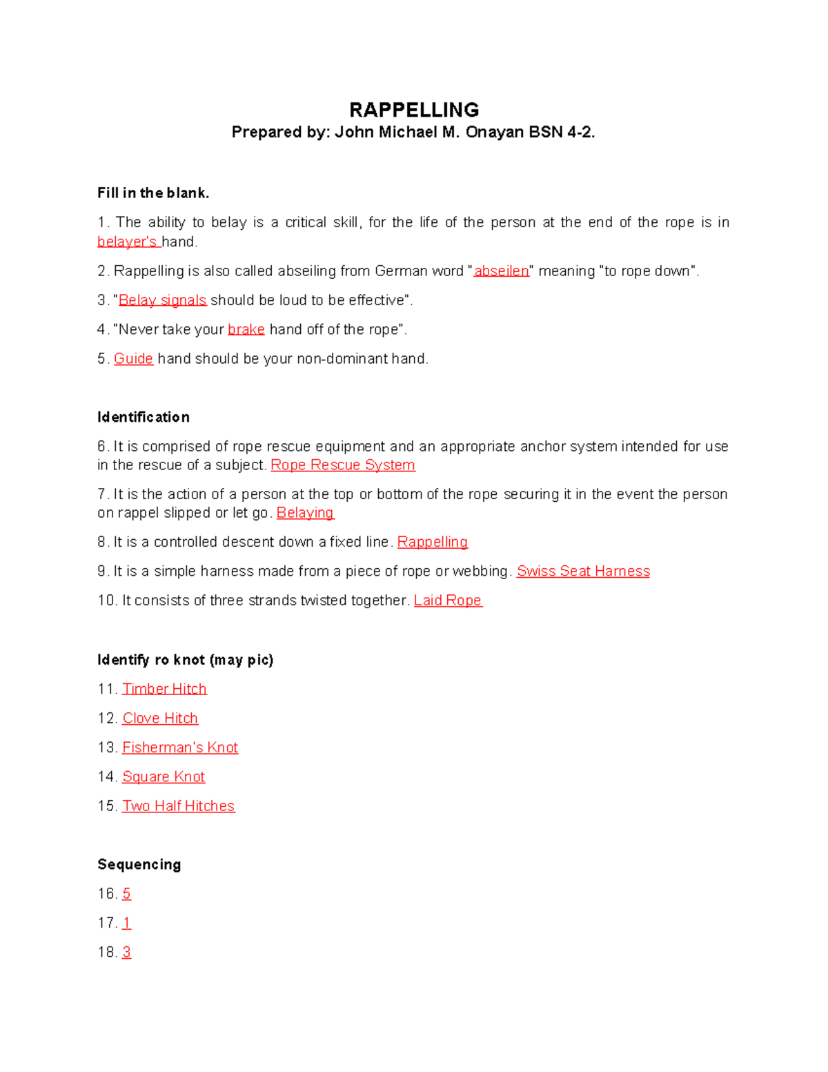 Rappelling-quiz - Practice quiz for rapelling - RAPPELLING Prepared by ...