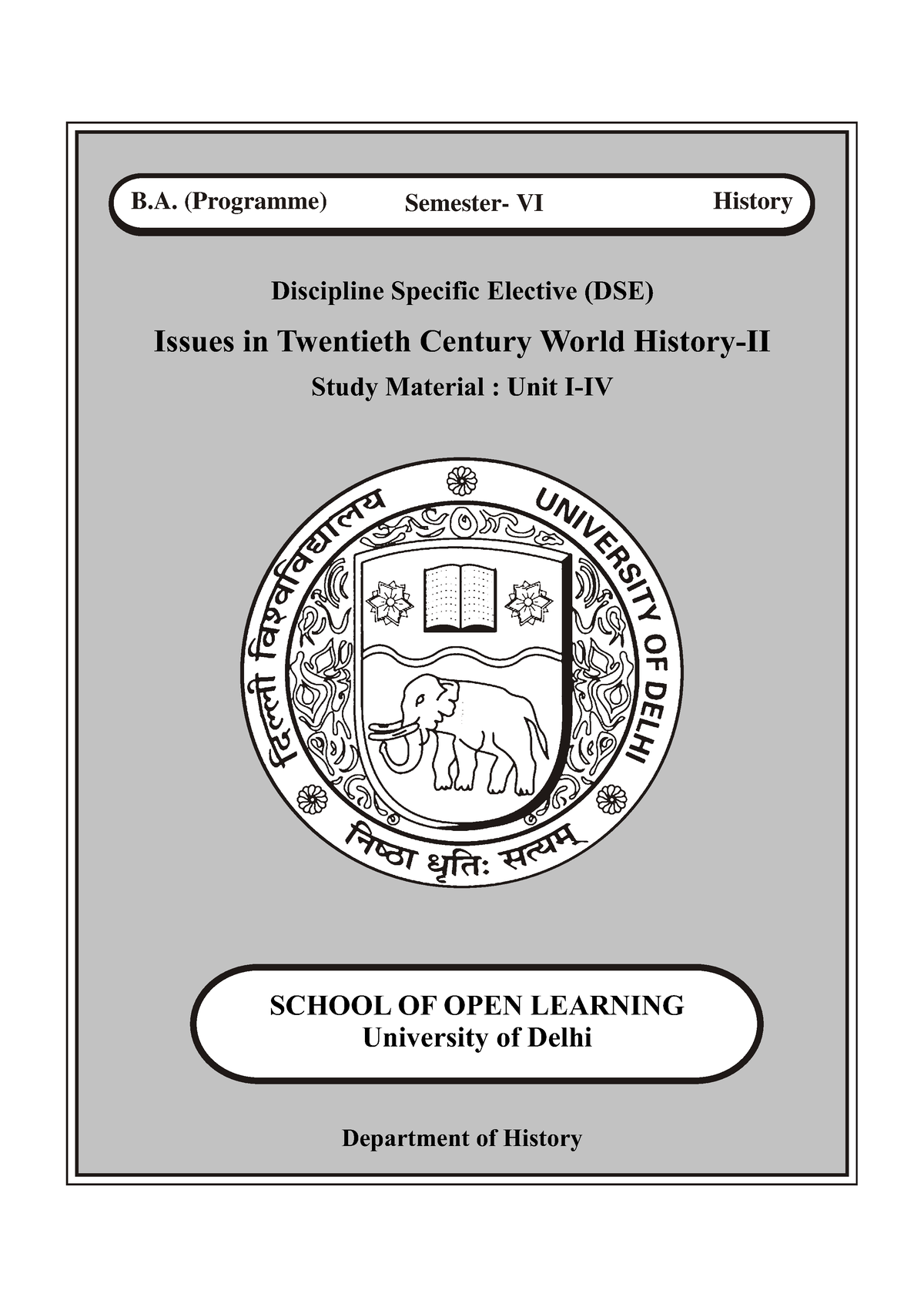 HIstory 6th Semester - Course Material - Department Of History B ...