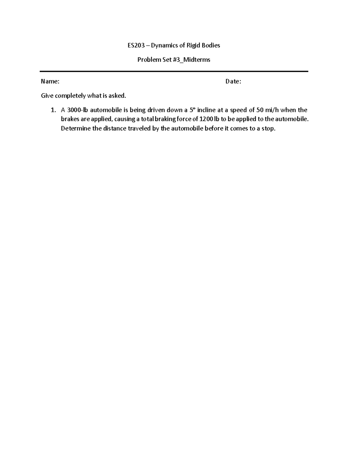 Problem-Set-3 Midterms edit - ES203 – Dynamics of Rigid Bodies Problem ...