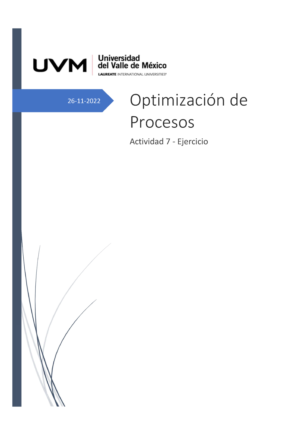 Opt Procesos A7 - Apuntes - 26-11-2022 Optimización De Procesos ...