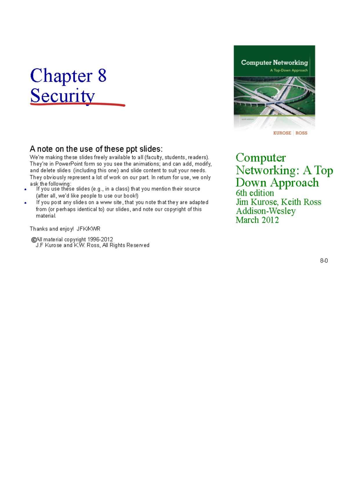 Chapter 8 Security-Updated - 8- Chapter 8 Security Computer Networking ...