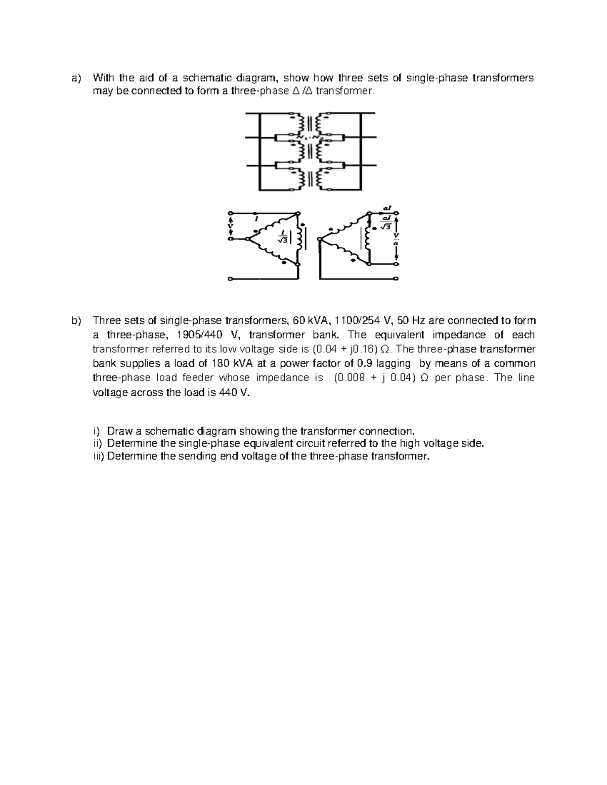 Solution Three Phase Example - a) With the aid of a schematic diagram ...