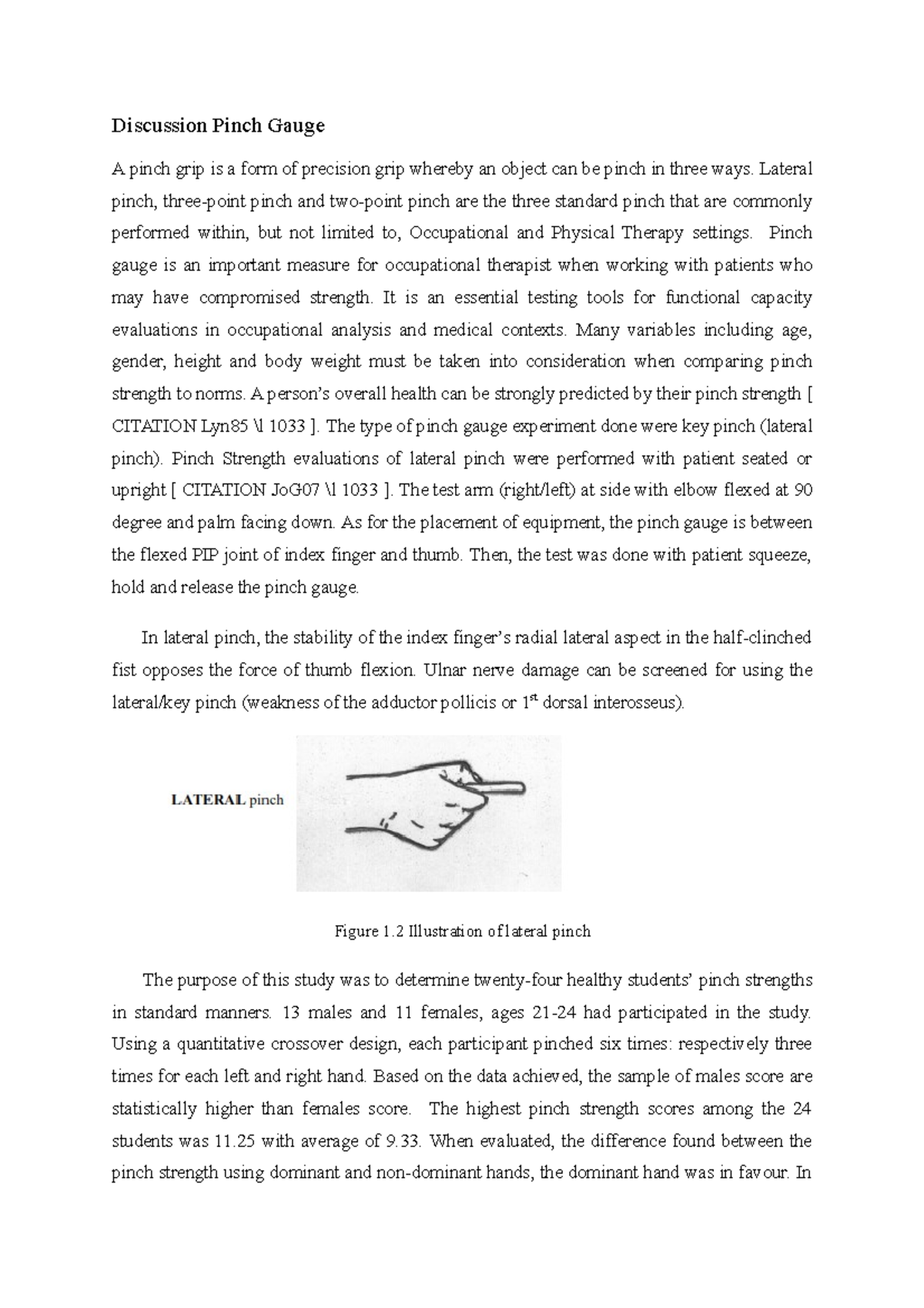 Discussion Pinch Gauge Lateral pinch, threepoint pinch and twopoint