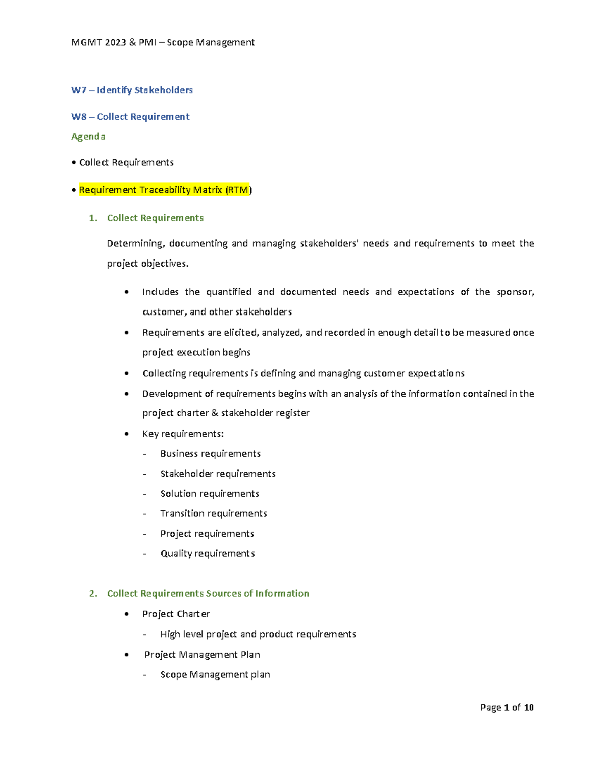Scope W8 - W7 – Identify Stakeholders W8 – Collect Requirement Agenda ...