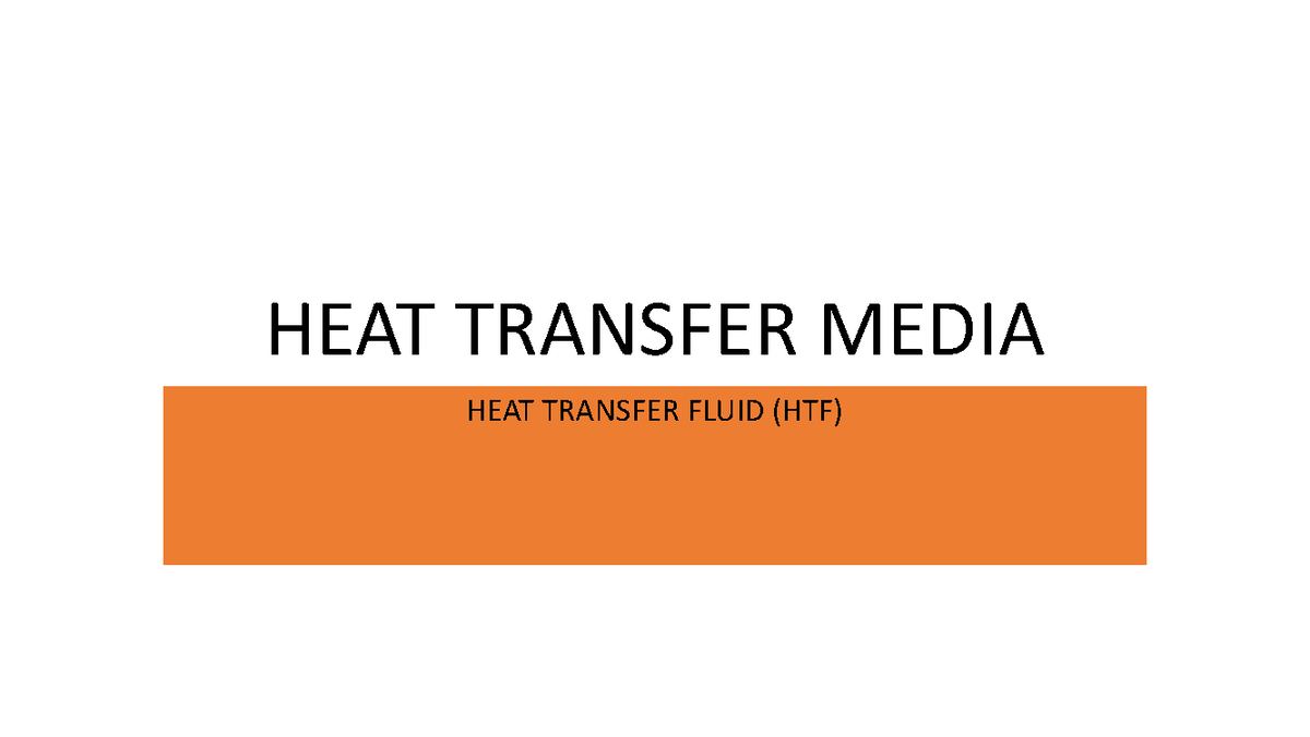 Heat transfer media talking about mass balance HEAT TRANSFER MEDIA