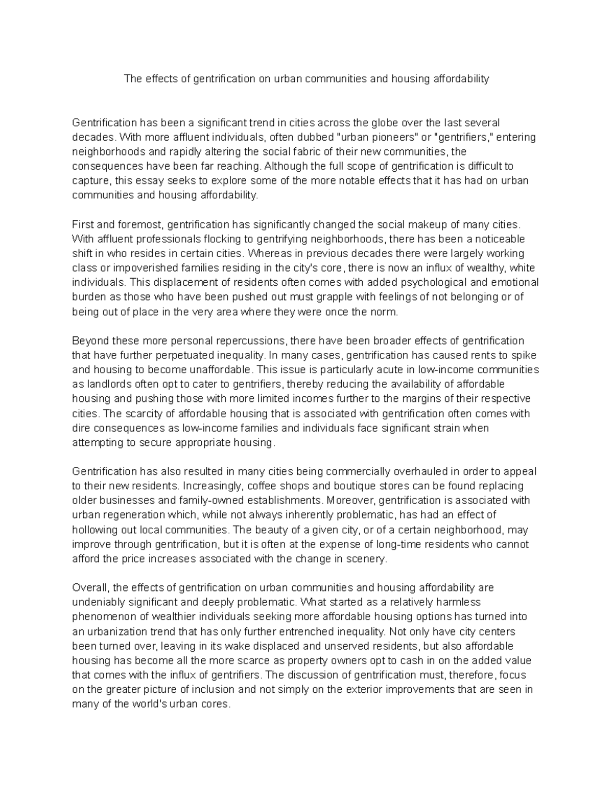The effects of gentrification on urban communities and housing ...