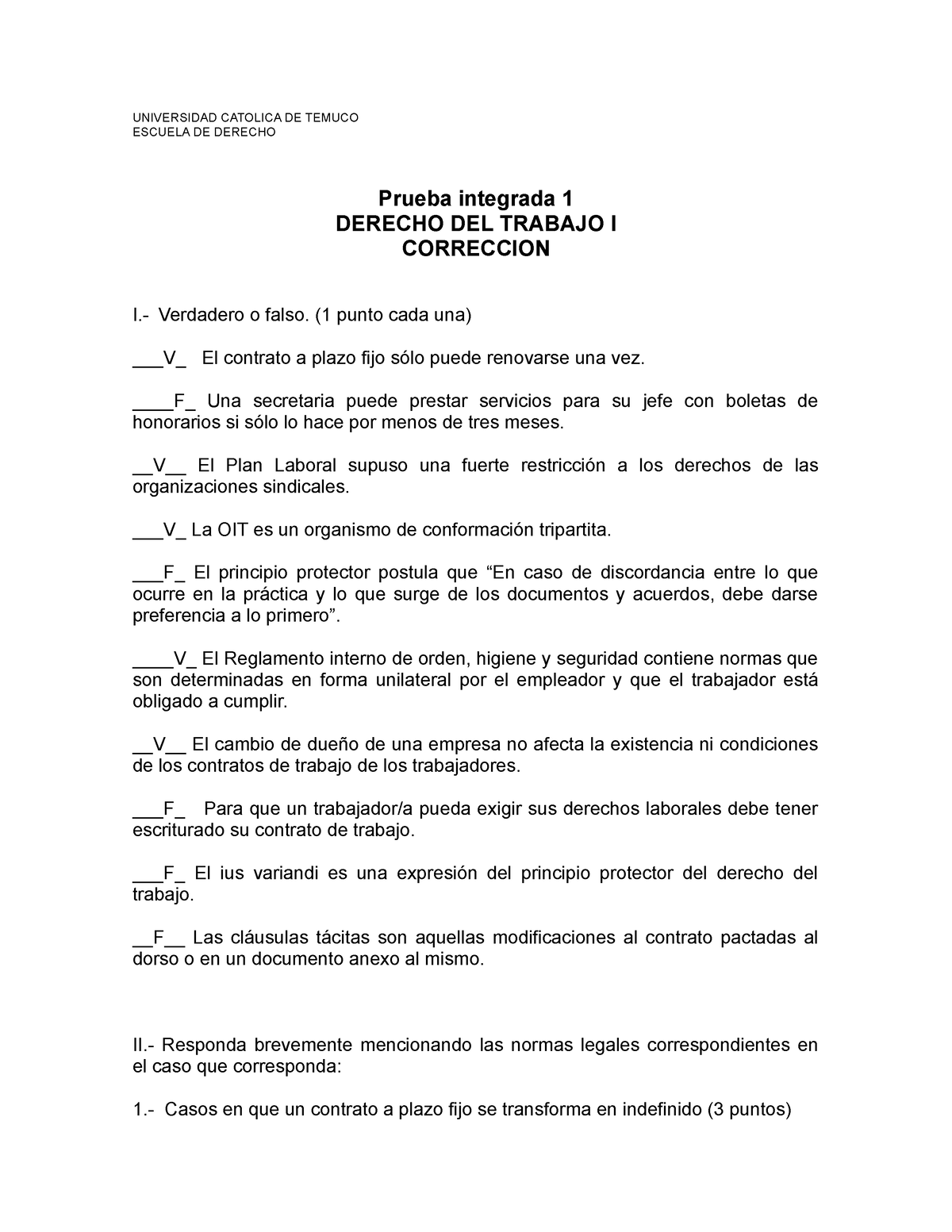 Prueba 1 Corrección - Derecho Laboral - UNIVERSIDAD CATOLICA DE TEMUCO ...