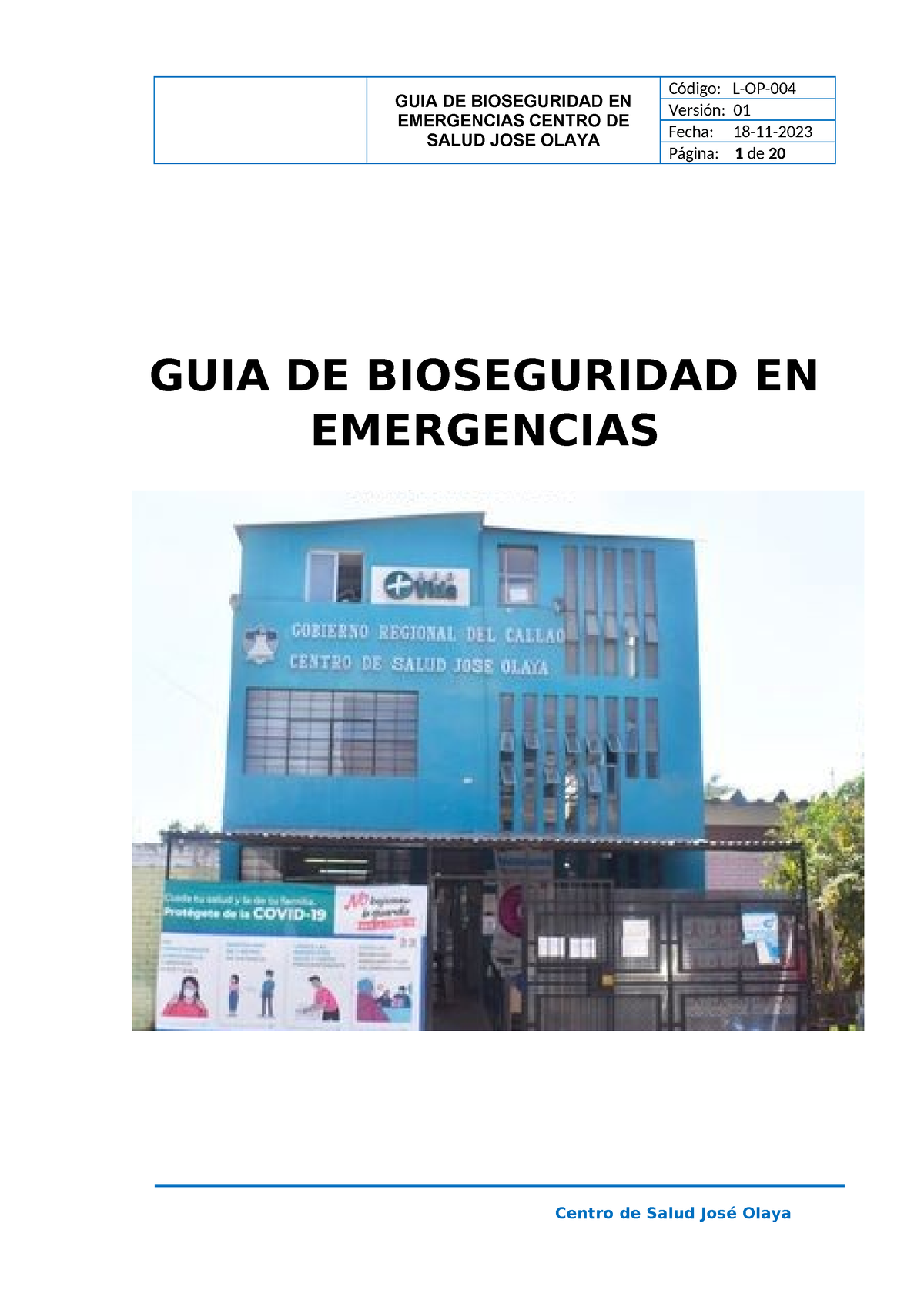 GUIA DE Bioseguridad- Grupo 5 - GUIA DE BIOSEGURIDAD EN EMERGENCIAS ...