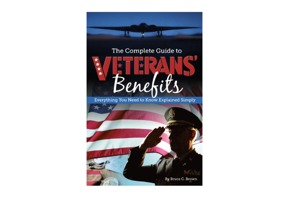 Ebook Download The Complete Guide To Veterans Benefits Everything You ...