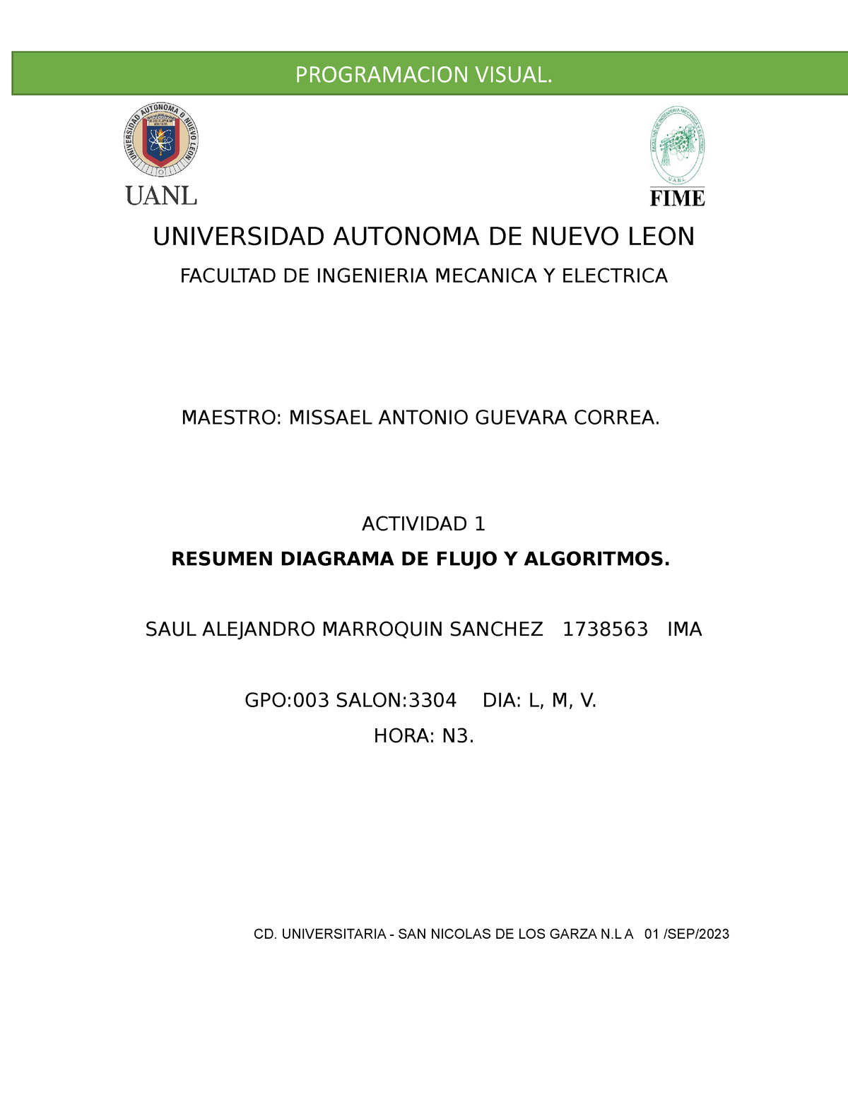 Act 1 Resumen Alumno 1738563 Universidad Autonoma De Nuevo Leon Facultad De Ingenieria 1331