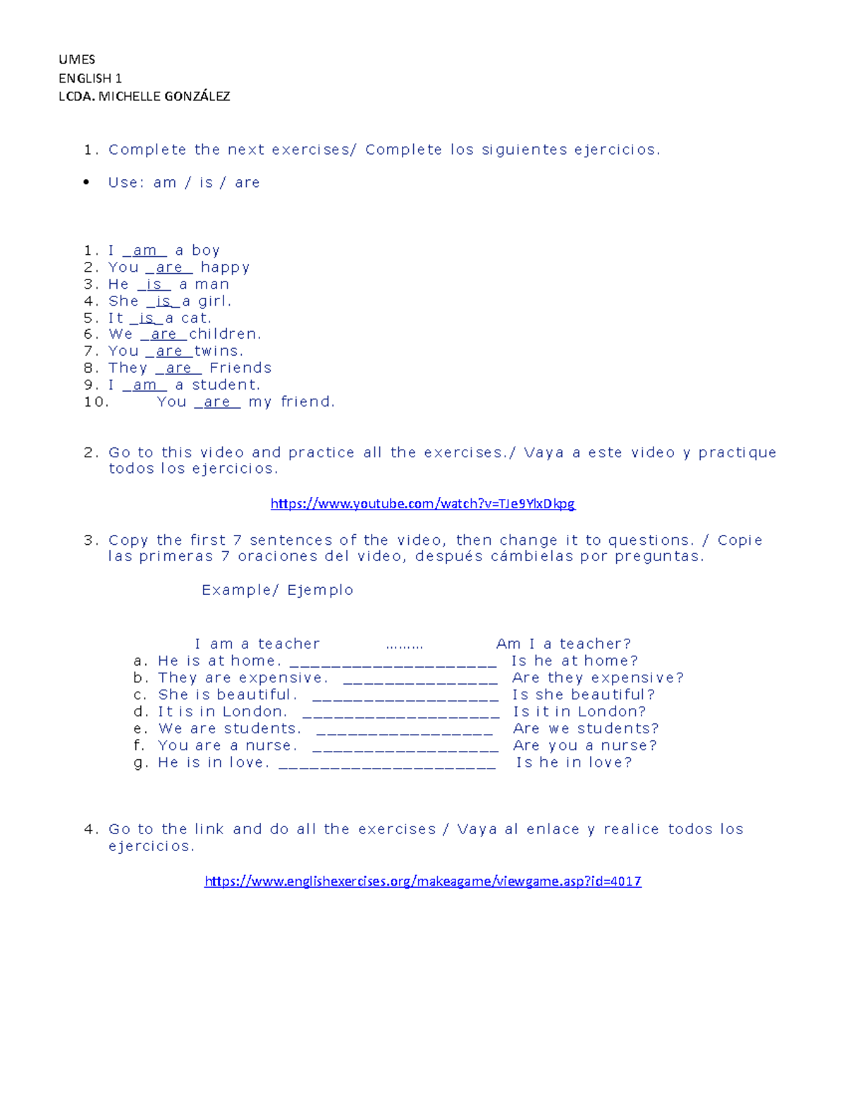 Exercise 2 Reading AND Writing ENGLISH 1 LCDA. MICHELLE GONZÁLEZ