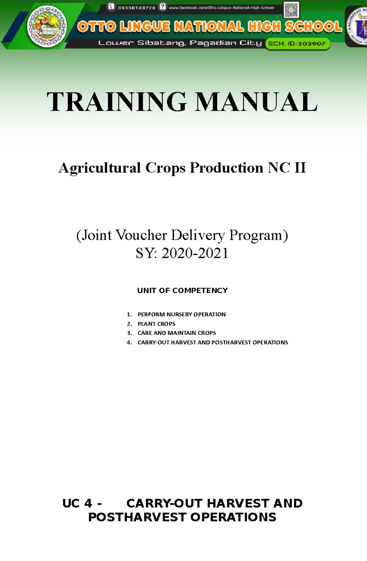 W10 Training Manual UC 4 TRAINING MANUAL Agricultural Crops