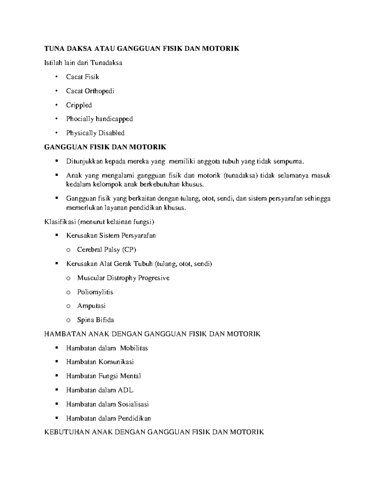 TUNA Daksa ATAU Gangguan Fisik DAN Motorik TUNA DAKSA ATAU GANGGUAN
