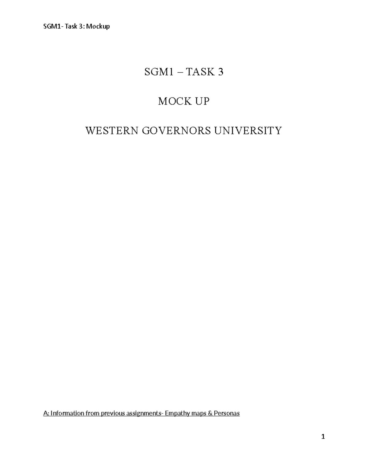 SGM1 – TASK 3 - passed - SGM1 – TASK 3 MOCK UP WESTERN GOVERNORS ...
