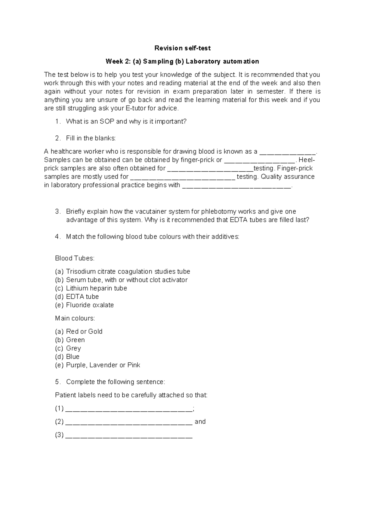 Week 2 Revision test Self assessment Revision selftest Week 2 (a) Sampling (b) Laboratory